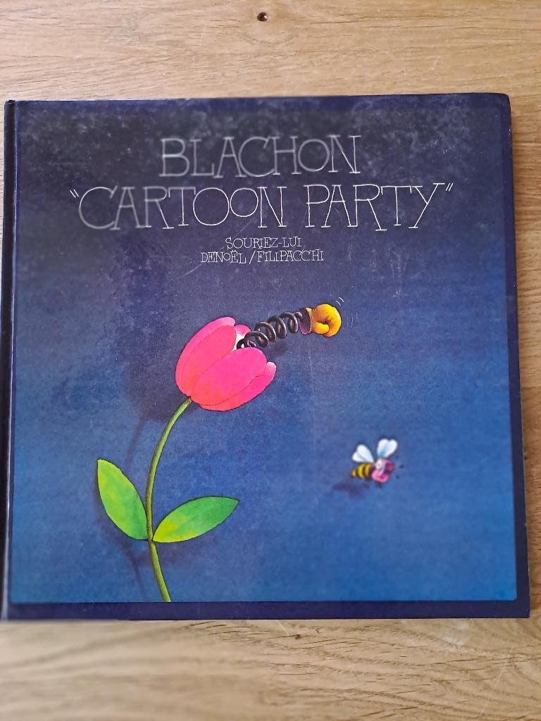 BLACHON CARTOON PARTY. SOURIEZ-LUI., Ophalen of Verzenden, Gelezen, Sourez-Lui, Cartoons