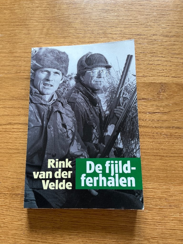 Boek de fjildferhalen fan Rink v d Velde, Ophalen of Verzenden, Gelezen, Rink v d Velde