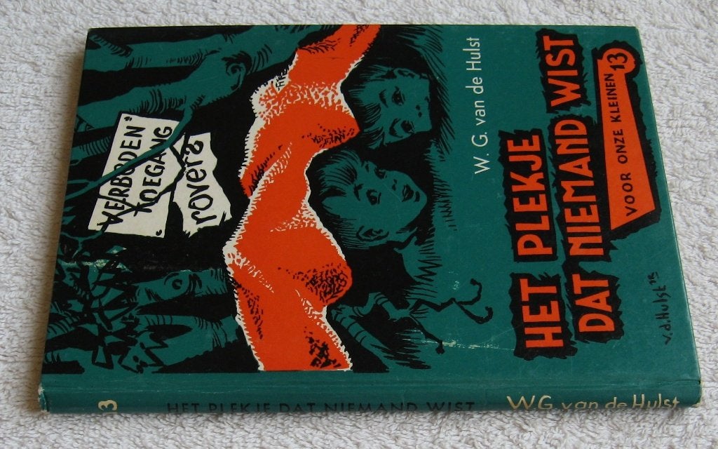 W.G. van de Hulst - Het plekje dat niemand wist (nr 13), Gelezen, 5 of 6 jaar, Fictie algemeen, Ophalen of Verzenden