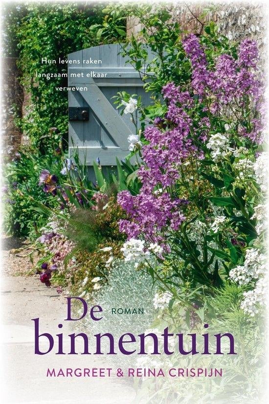 Margreet & Reina Crispijn  -  De Binnentuin, Ophalen of Verzenden, Zo goed als nieuw