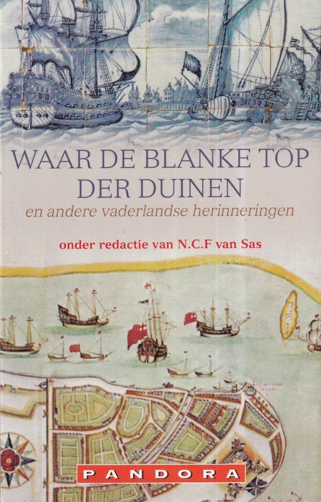 Waar de blanke top der duinen: en andere vaderlandse herinne, Ophalen of Verzenden, Zo goed als nieuw