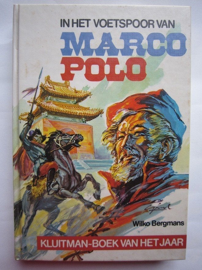 Wilko Bergmans - In het voetspoor van Marco Polo, Ophalen, Gelezen, Fictie