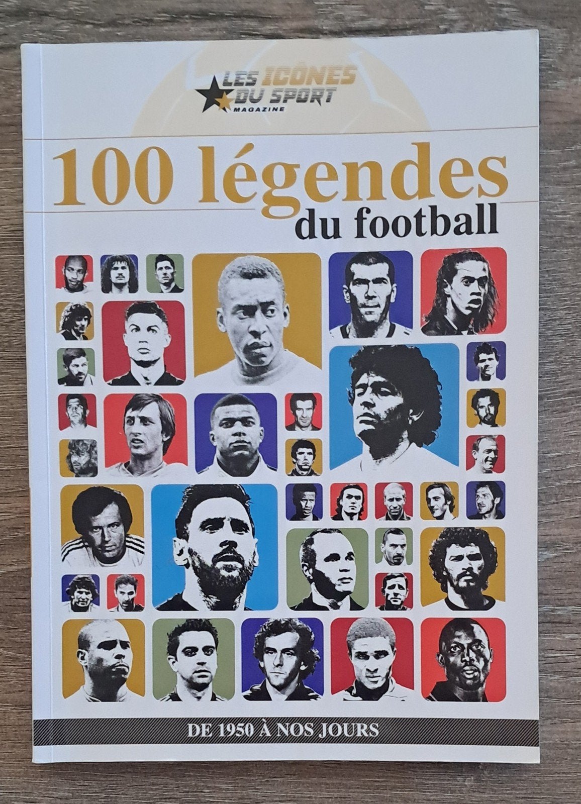 100 legendes du football - Voetbalboek, Verzamelen, Ophalen of Verzenden, Zo goed als nieuw, Buitenlandse clubs, Boek of Tijdschrift