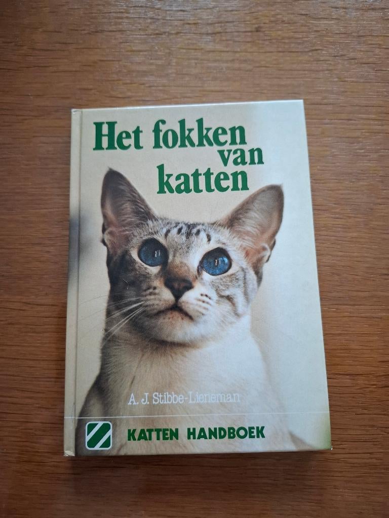 Het fokken van katten, Ophalen of Verzenden, Zo goed als nieuw, A.J. Stibbe - Lieneman