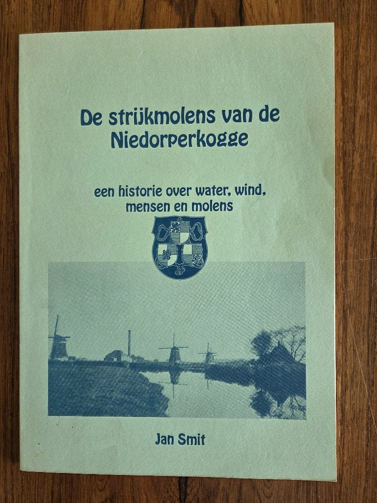 De strijkmolens van de Niedorperkogge, Boeken, Ophalen of Verzenden, Gelezen