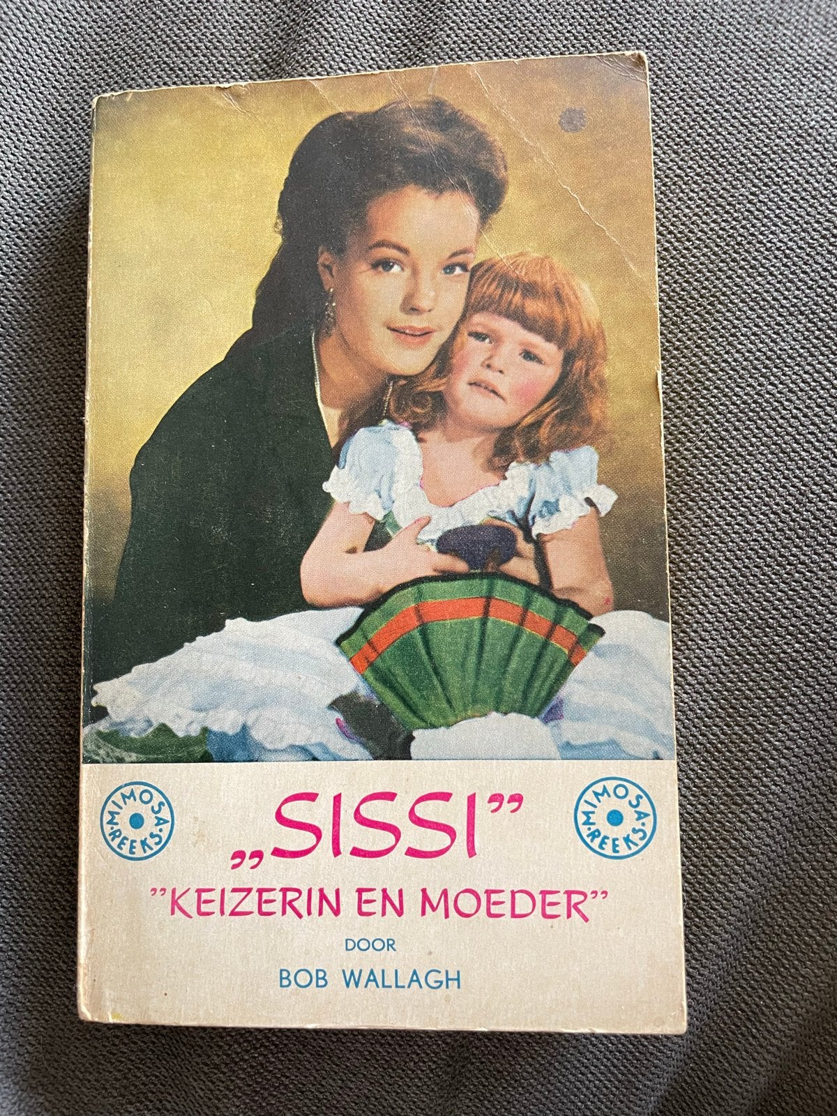 Sissi: Keizerin en Moeder - Bob Wallagh (Mimosa Reeks), Ophalen of Verzenden, Gelezen, Nederland