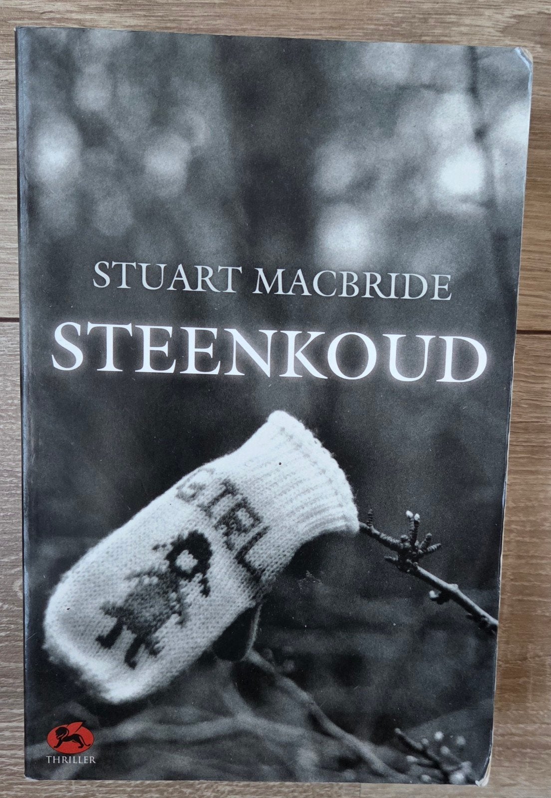 Stuart MacBride - Steenkoud, Boeken, Ophalen of Verzenden, Zo goed als nieuw, Stuart MacBride