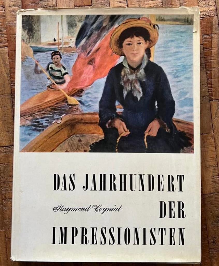 Das Jahrhundert der Impressionisten - Raymond Cogniat, Ophalen of Verzenden, Gelezen, Schilder- en Tekenkunst