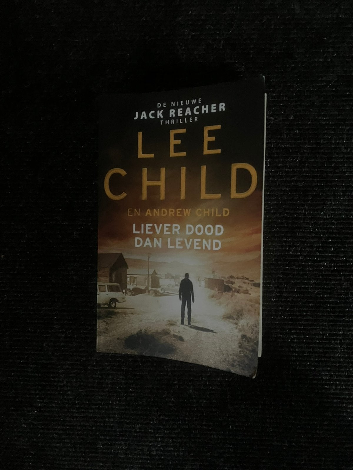 Liever dood dan Levend Lee Child, Ophalen of Verzenden, Zo goed als nieuw