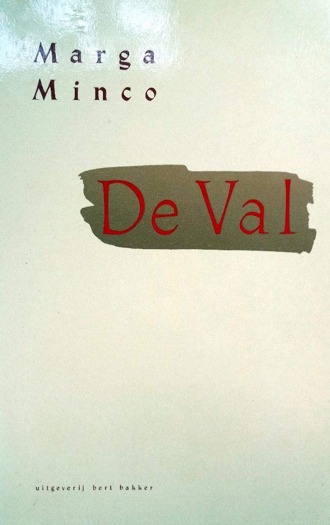 Marga Minco - De Val (Ex.1), Ophalen of Verzenden, Zo goed als nieuw, Nederland