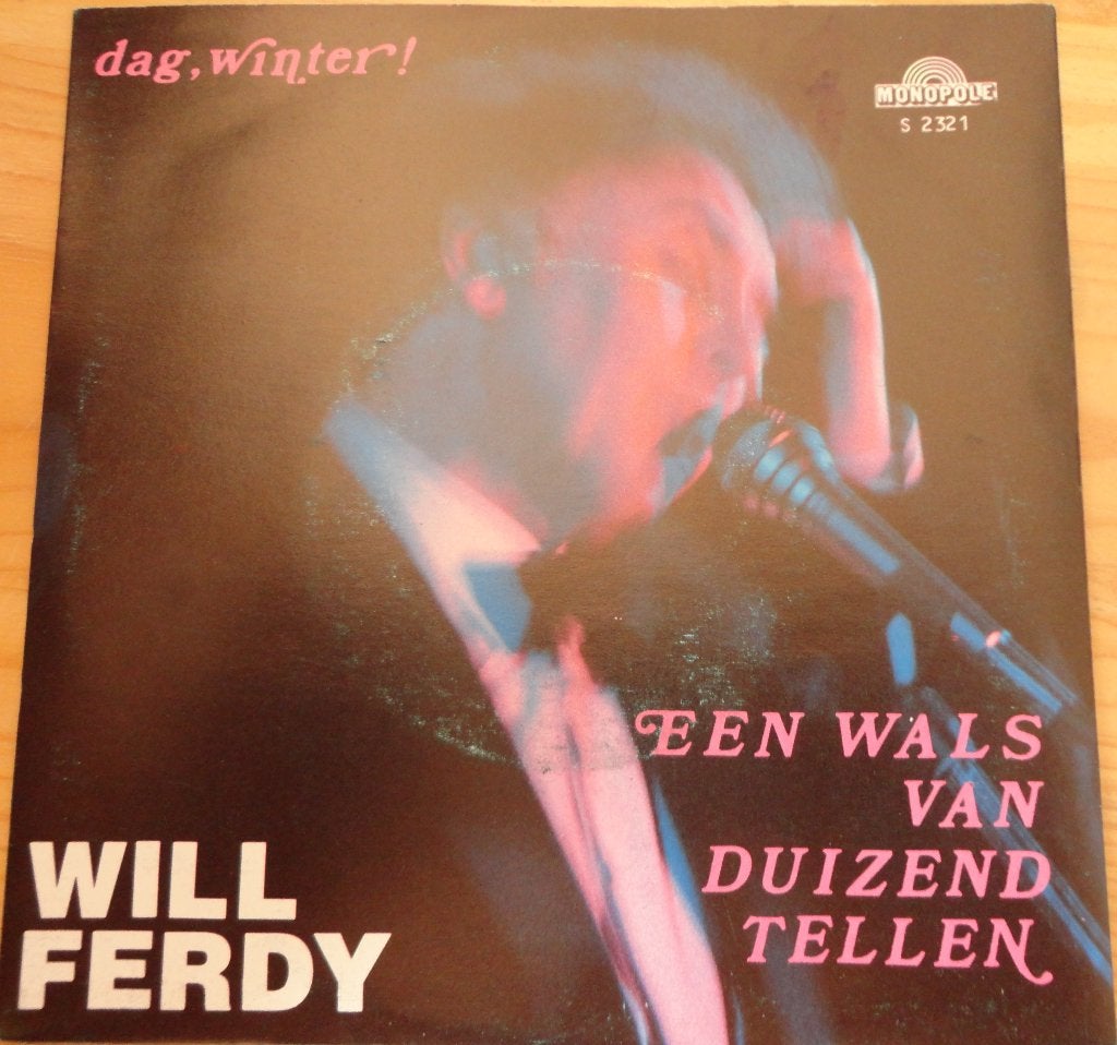 Will Ferdy > Een wals van duizend tellen, Gebruikt, 7 inch, Single, Ophalen of Verzenden
