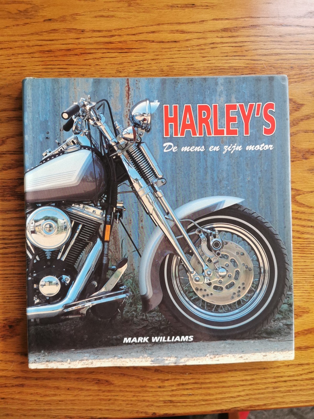 Harley's: De mens en zijn motor - Boek, Ophalen of Verzenden, Zo goed als nieuw, Mark Williams, Merk of Model