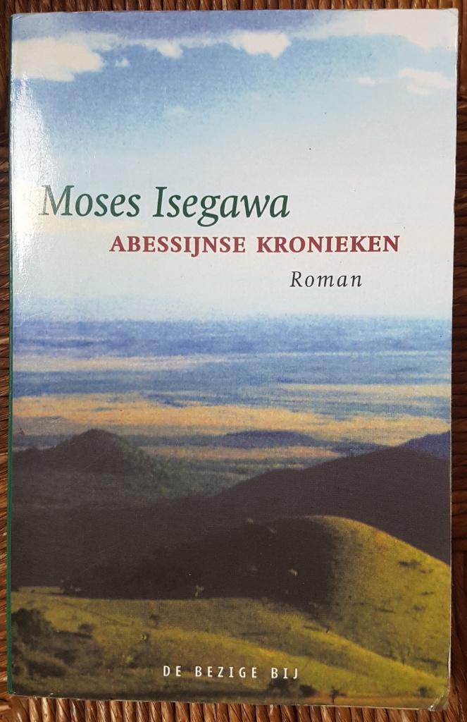 Abessijnse kronieken - Moses Isegawa - Oeganda - IGST, Boeken, Ophalen of Verzenden, Gelezen, Moses Isegawa, Wereld overig