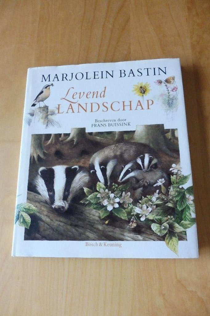 Boek LEVEND LANDSCHAP (Marjolein Bastin), Marjolein Bastin, Frans Buissink, Ophalen of Verzenden, Zo goed als nieuw, Natuur algemeen