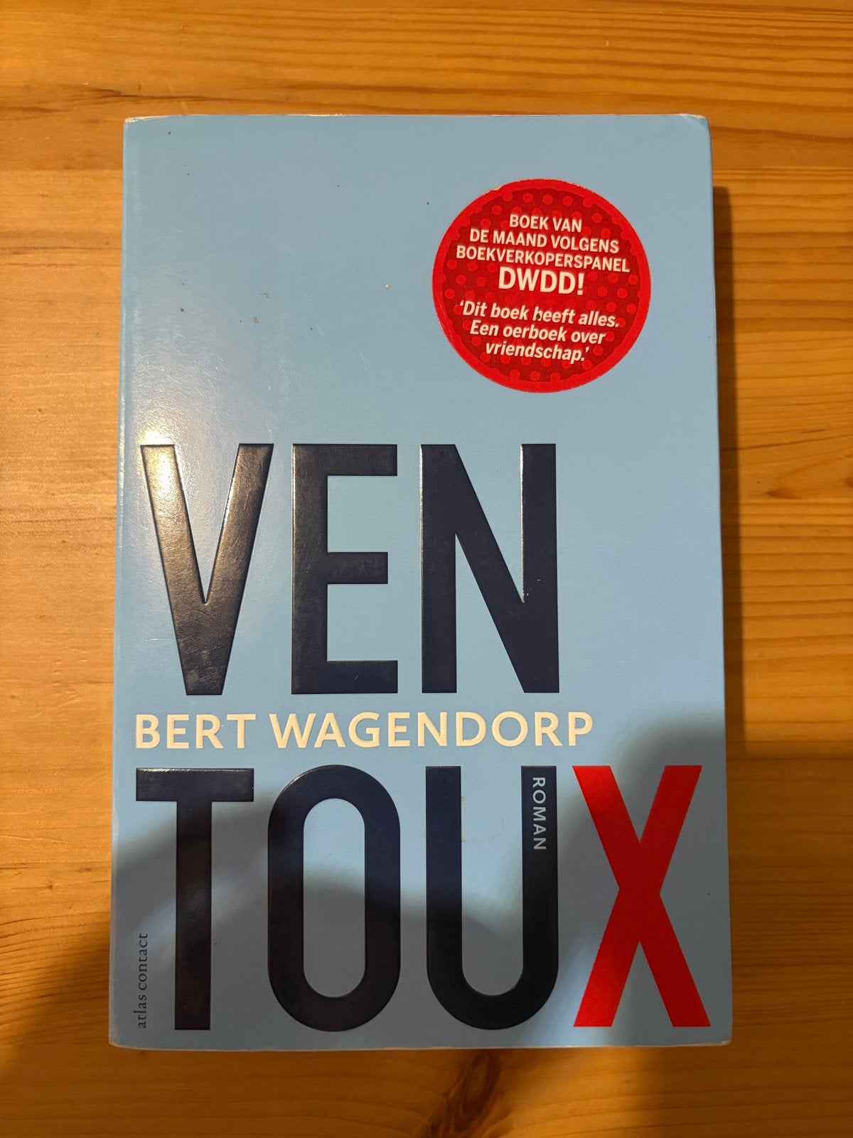 Ven Toux - Bert Wagendorp (Roman), Ophalen of Verzenden, Zo goed als nieuw, Nederland