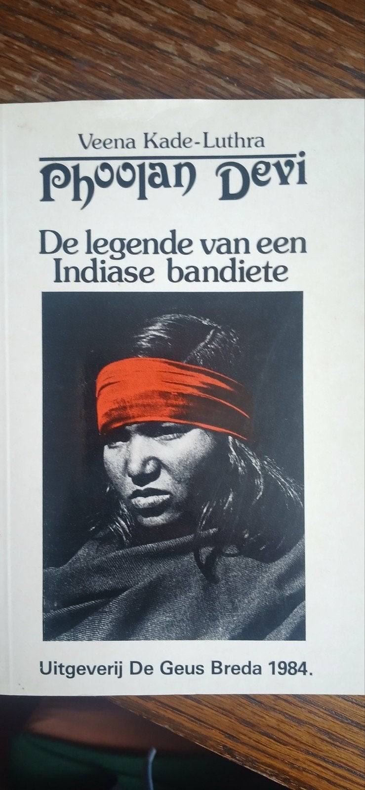 Phoolan Devi: De legende van een Indiase bandiete, Gelezen, Overige, Ophalen of Verzenden, Veena Kade-Luthra