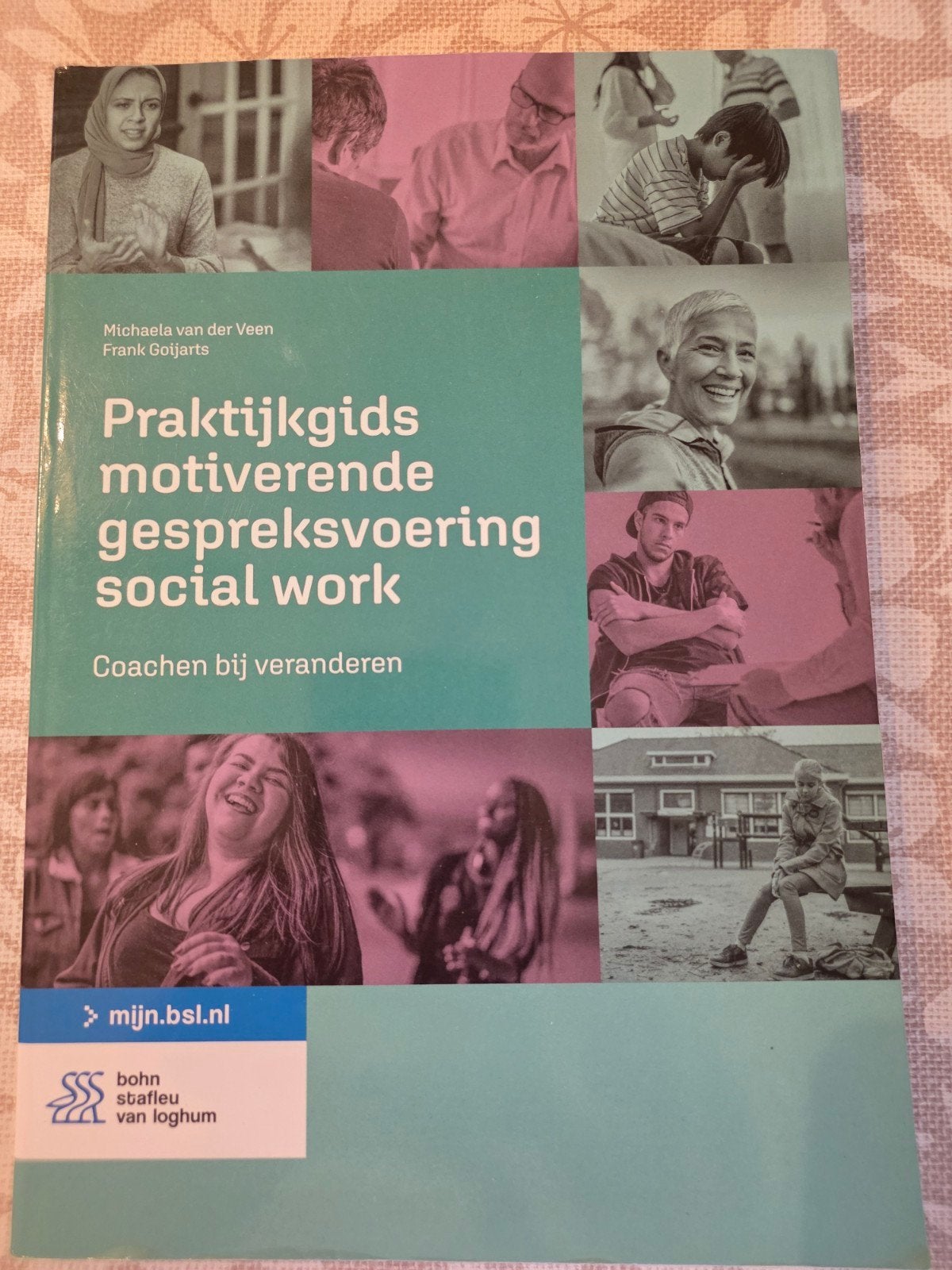 Praktijkgids motiverende gespreksvoering social work, Michaela van der Veen; Frank Goijarts, Sociale wetenschap, Ophalen of Verzenden