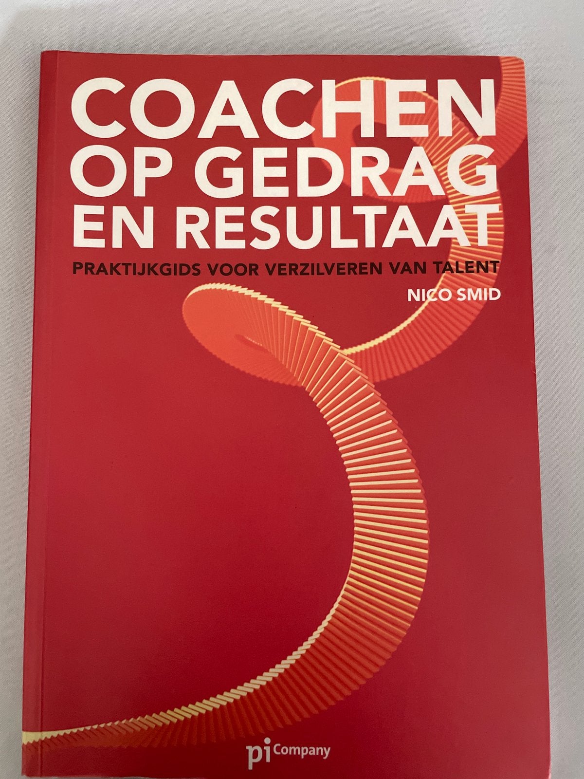 Coachen op Gedrag en Resultaat - Praktijkgids, Ophalen of Verzenden, Zo goed als nieuw
