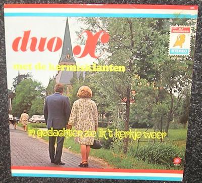 DUO X (Vader A & A de Reuver) + KERMISKLANTEN 1970 LP2004, Cd's en Dvd's, Gebruikt, Ophalen of Verzenden, Pop, 12 inch