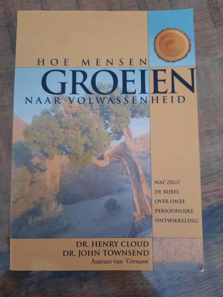 Hoe mensen groeien naar volwassenheid - Cloud & Townsend, Boeken, Ophalen of Verzenden, Gelezen, Ontwikkelingspsychologie, Dr. Henry Cloud en Dr. John Townsend
