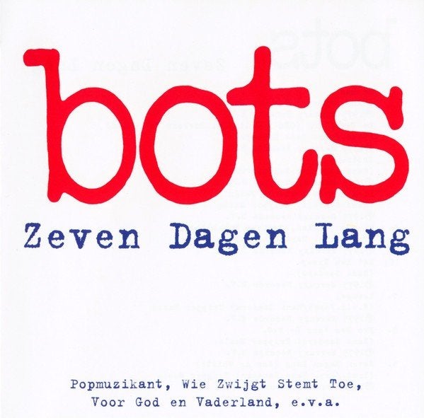 Bots, Ophalen of Verzenden, Gebruikt, Pop
