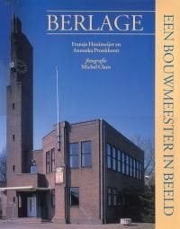 BERLAGE Fransje Hooimeijer en Annuska Pronkhorst, Ophalen of Verzenden, Zo goed als nieuw, Architecten
