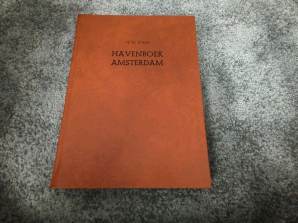Havenboek Amsterdam, Ophalen of Verzenden, G.H.Knap, 20e eeuw of later, Gelezen