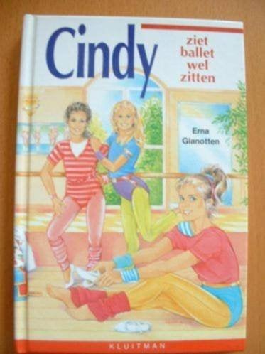 Cindy ziet ballet wel zitten , vanaf 8 jaar (qwe), Ophalen of Verzenden, Zo goed als nieuw, Fictie algemeen