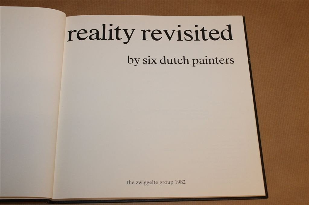 Reality Revisited — 6 Nederlandse Schilders, o.a. Helmantel, Ophalen of Verzenden, Gelezen
