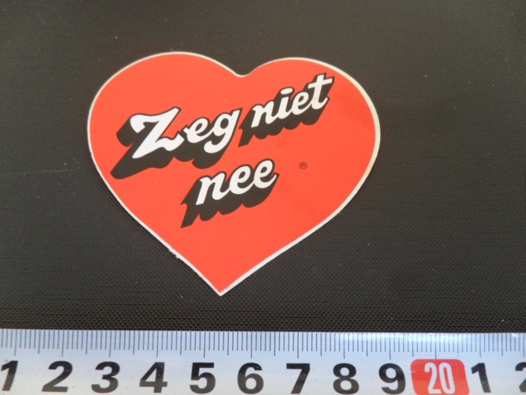 sticker Zeg niet Nee, Ophalen, Zo goed als nieuw