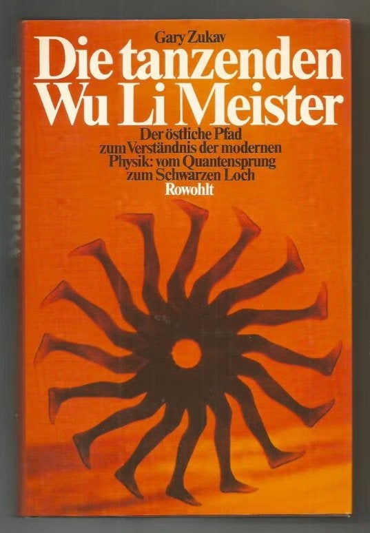 Die tanzenden Wu Li Meister - Gary Zukav, Ophalen of Verzenden, Zo goed als nieuw