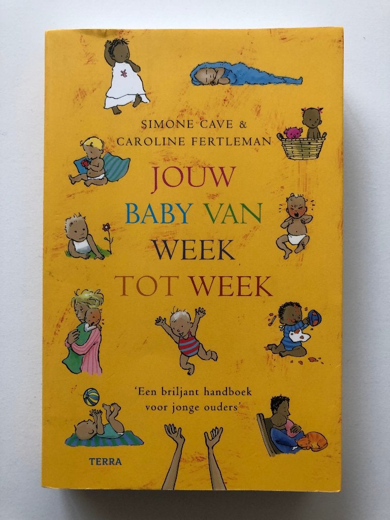 Jouw Baby Van Week Tot Week, Boeken, Zwangerschap en Opvoeding, Verzenden, Simone Cave, Zo goed als nieuw, Opvoeding tot 6 jaar