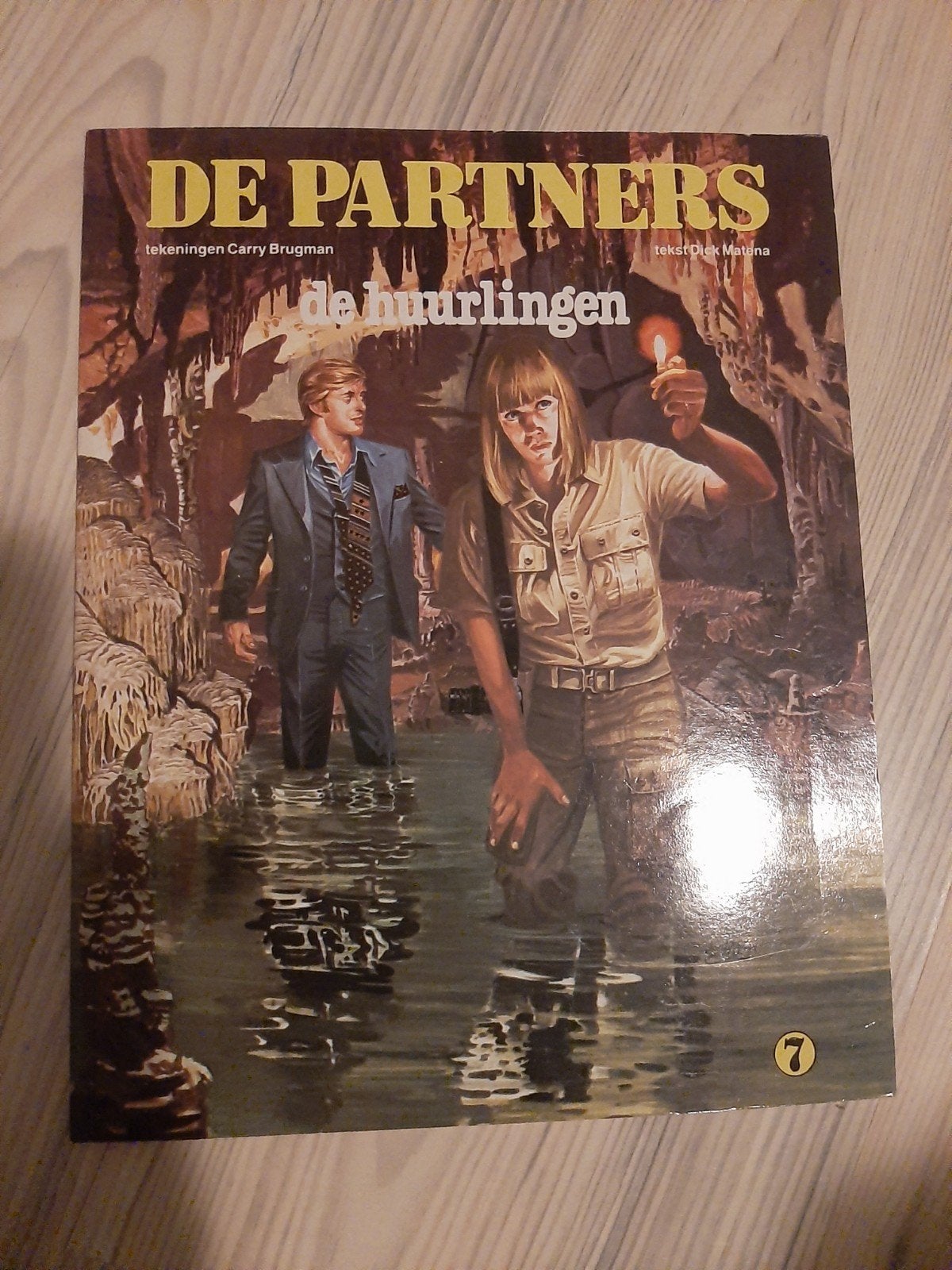 De Partners - De Huurlingen (Carry Brugman, Dick Matena), Ophalen of Verzenden