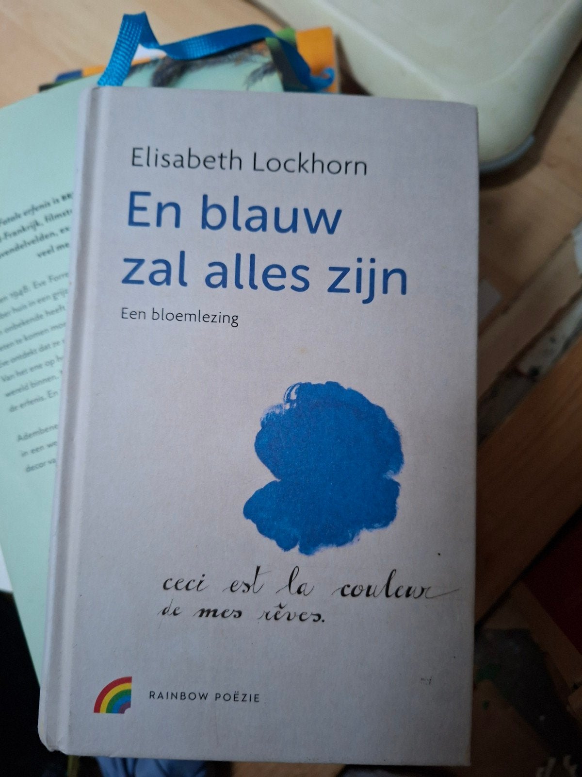 En blauw zal alles zijn - Elisabeth Lockhorn (Bloemlezing), Ophalen, Gelezen, Elisabeth Lockhorn (samensteller), Meerdere auteurs