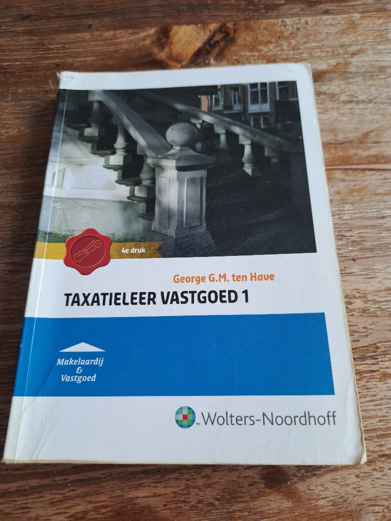 Taxatieleer vastgoed 1 4e druk, HBO, Wolters Noordhoff, Beta, Ophalen