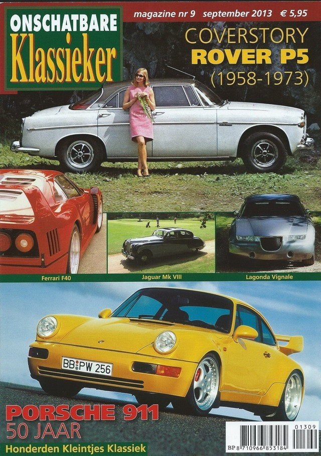 OK 9 2013 : Rover P5 - Renault Alpine GTA A610 - Porsche 911, Ophalen of Verzenden, Gelezen, Algemeen