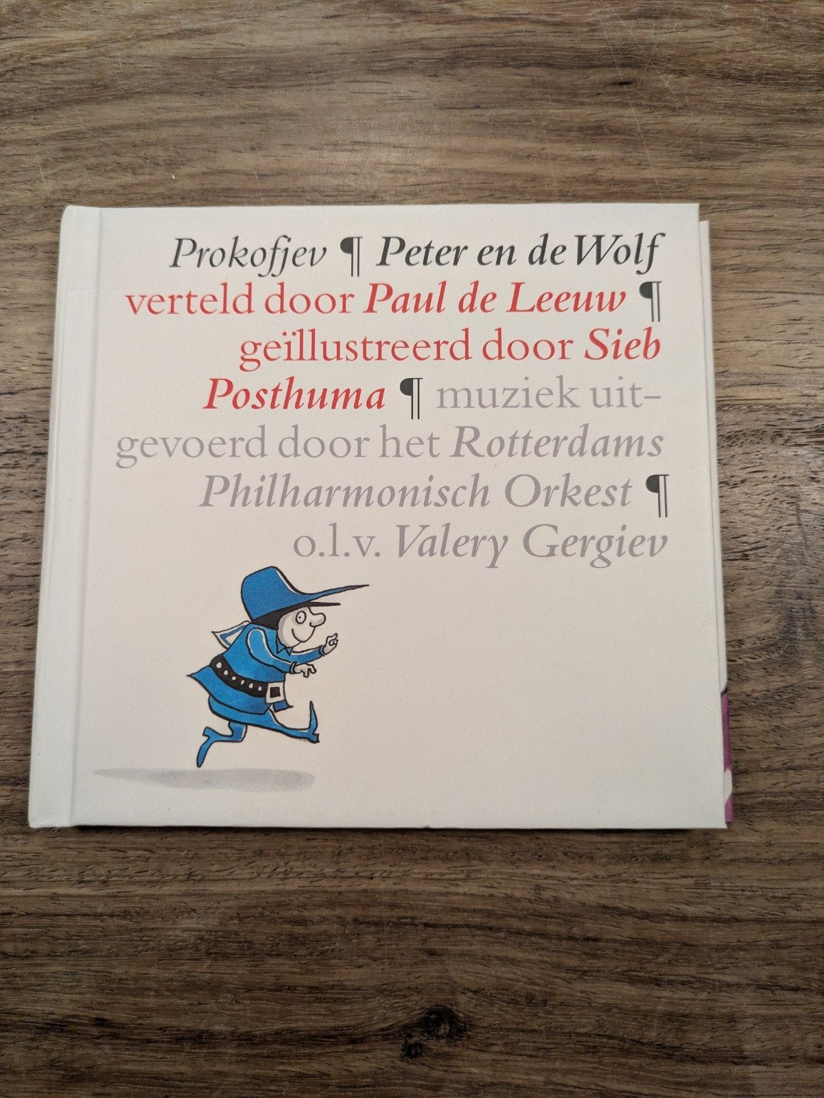 Prokofjev: Peter en de Wolf - Paul de Leeuw (CD), Inclusief boekje, Overige componisten, Modernisme tot heden, Ophalen of Verzenden