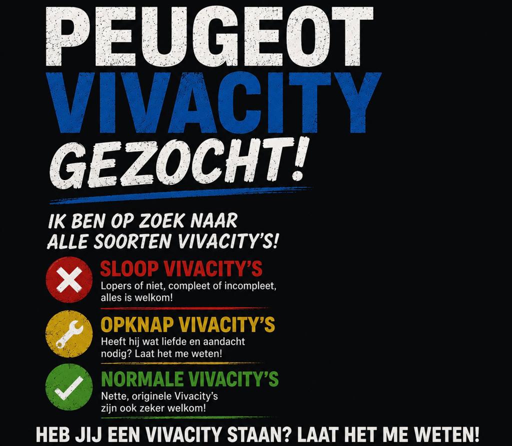 Gezocht Peugeot Vivacity!, Ophalen, Gebruikt, Peugeot