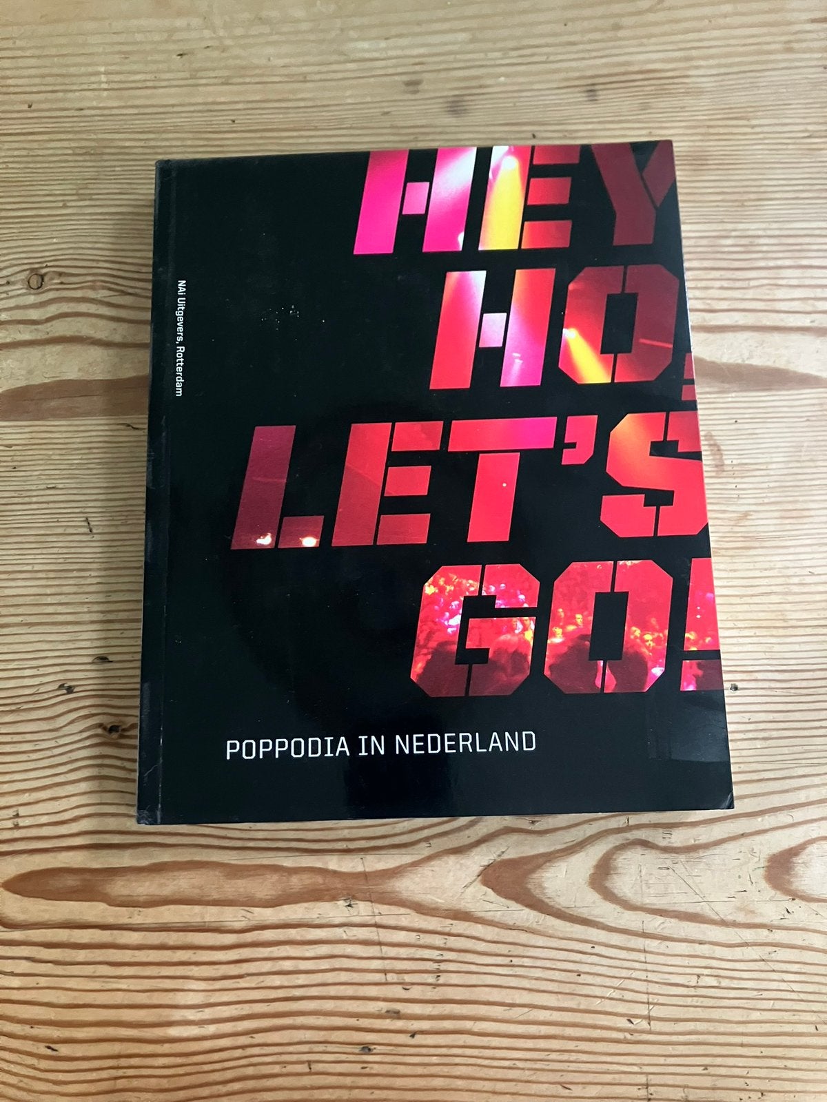 He ho let’s go! Poppodia in Nederland, Boeken, Ophalen of Verzenden, Zo goed als nieuw