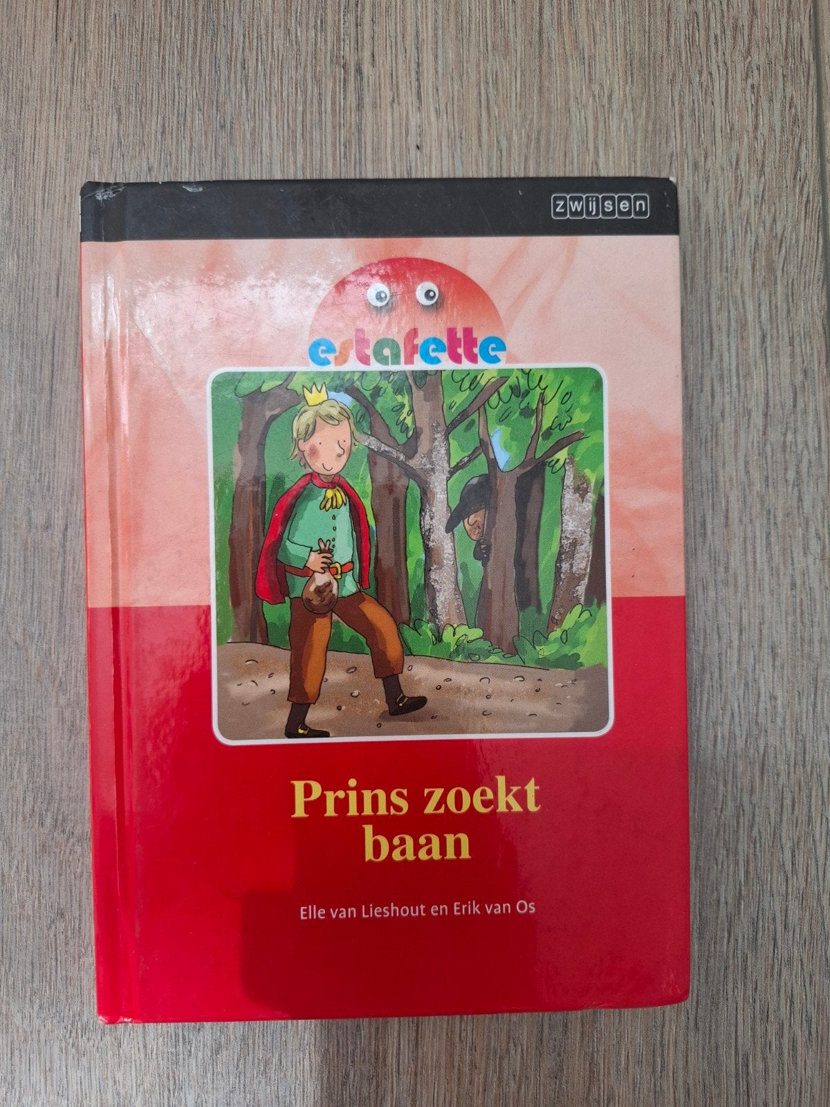 Prins zoekt baan  - Estafette, Ophalen of Verzenden, Gelezen, Overige niveaus, Nederlands