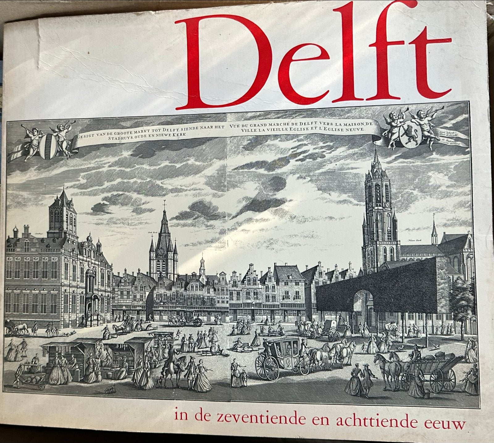 Delft in de zeventiende en achttiende eeuw, Ophalen of Verzenden, 17e en 18e eeuw, Zo goed als nieuw