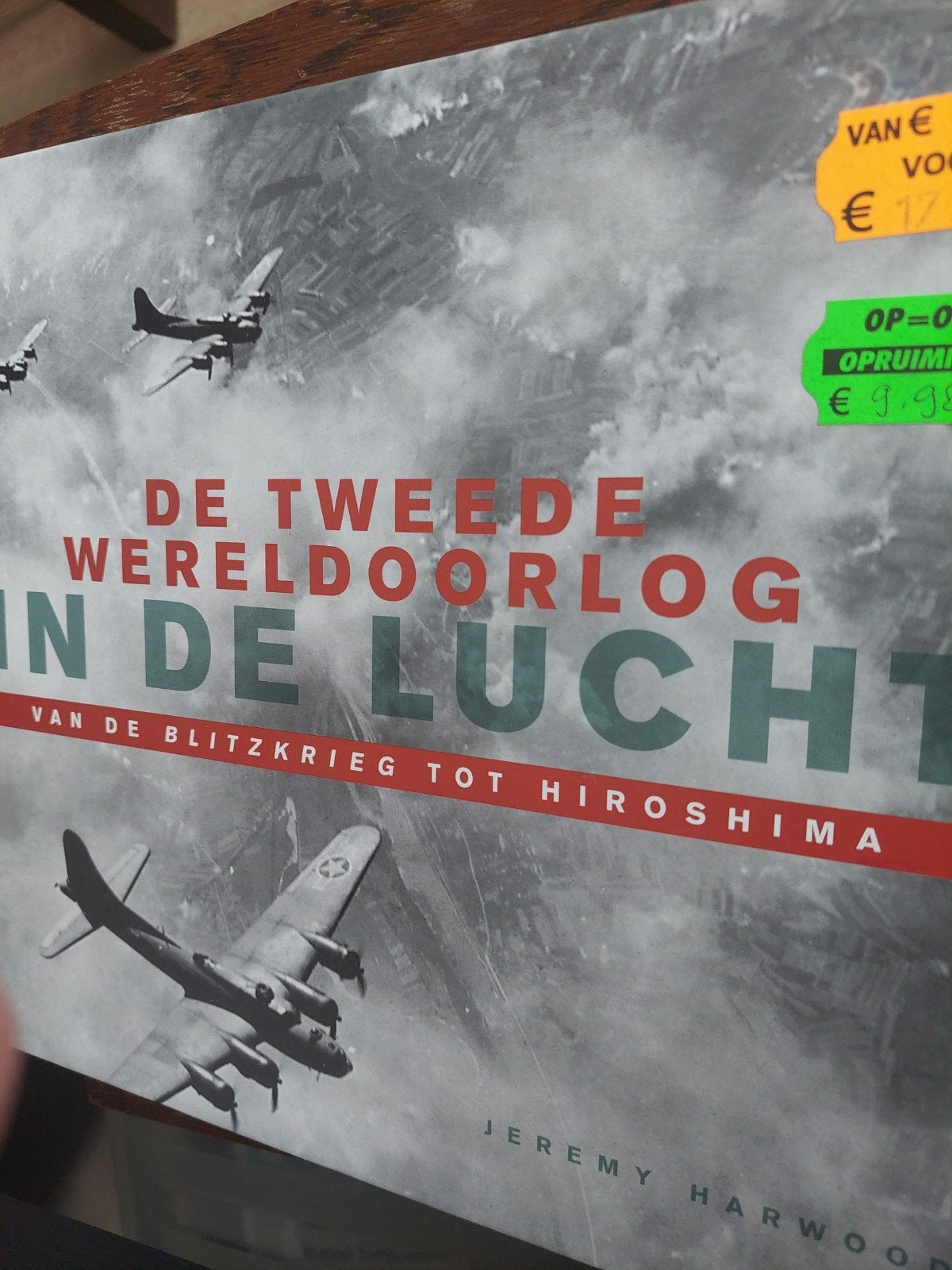 De Tweede Wereldoorlog in de Lucht - Jeremy Harwood, Tweede Wereldoorlog, Ophalen of Verzenden, Zo goed als nieuw, Luchtmacht
