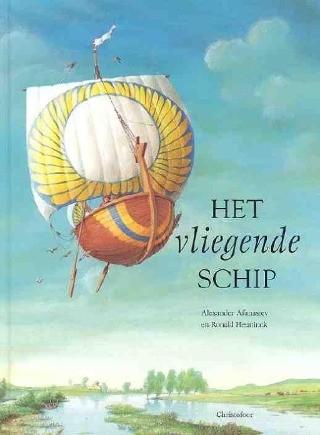 het vliegende schip - Alexander Afanasjev, Ophalen of Verzenden, Zo goed als nieuw