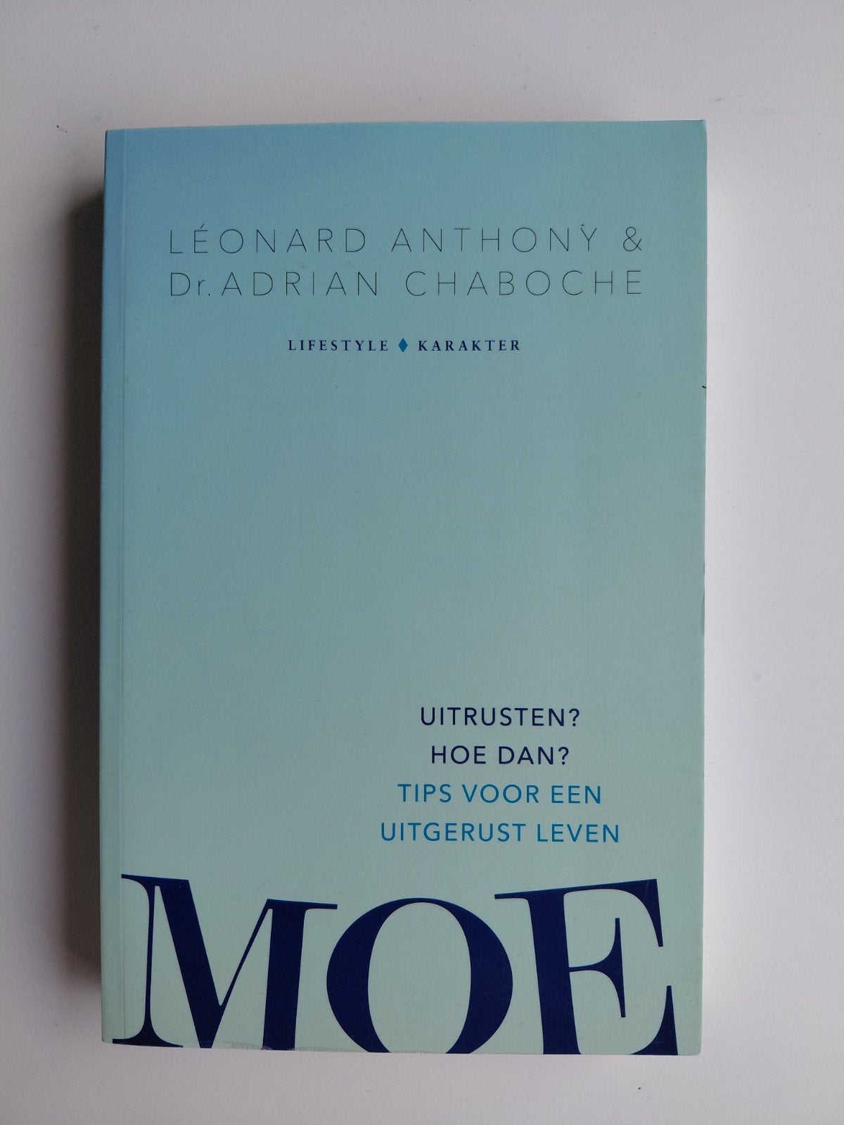 Léonard Anthony - Moe!, Ophalen of Verzenden, Zo goed als nieuw, Léonard Anthony; Adrian Chaboche