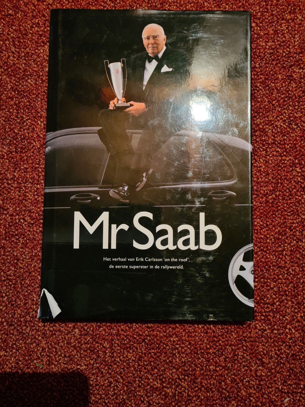 Mr Saab: Het verhaal van Erik Carlsson 'on the roof', Boeken, Ophalen of Verzenden, Zo goed als nieuw, Erik Carlsson