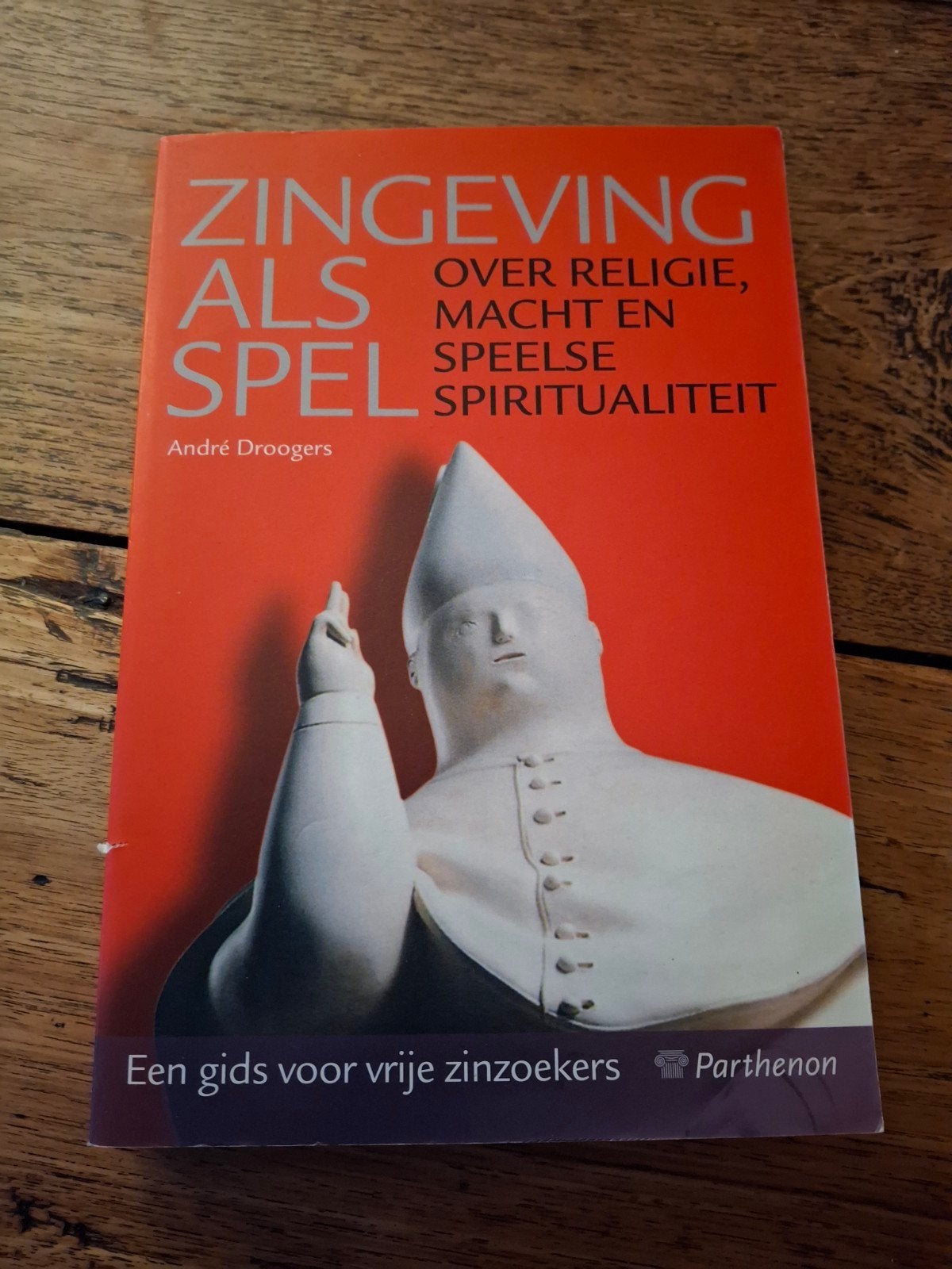 André Droogers - Zingeving als spel, Boeken, Ophalen of Verzenden, Gelezen, André Droogers
