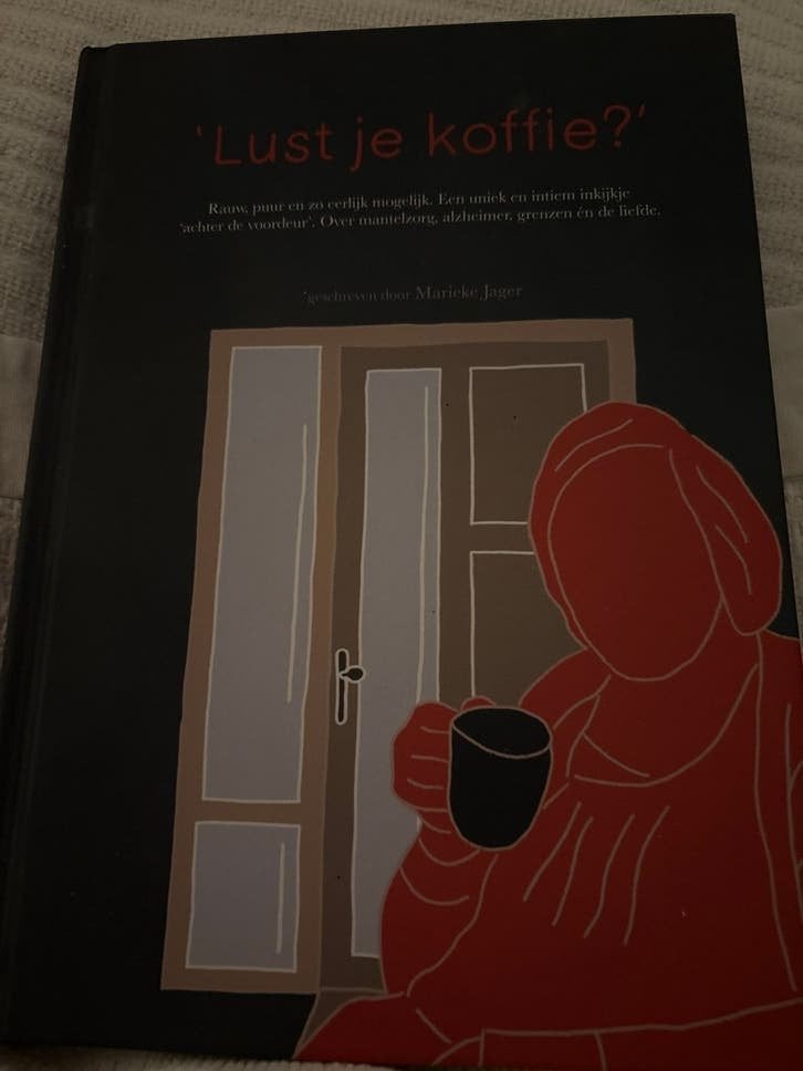 Marieke Jager - Lust je koffie? (Over mantelzorg, alzheimer), Ophalen of Verzenden, Nieuw, Marieke Jager