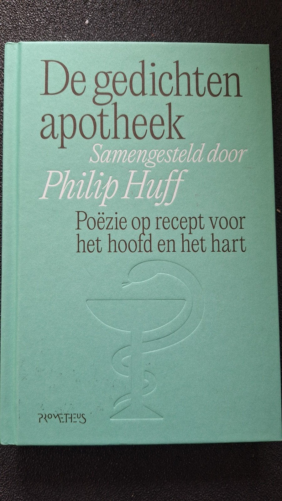 De gedichten apotheek - Poëzie op recept, Ophalen of Verzenden, Zo goed als nieuw, Philip Huff, Eén auteur