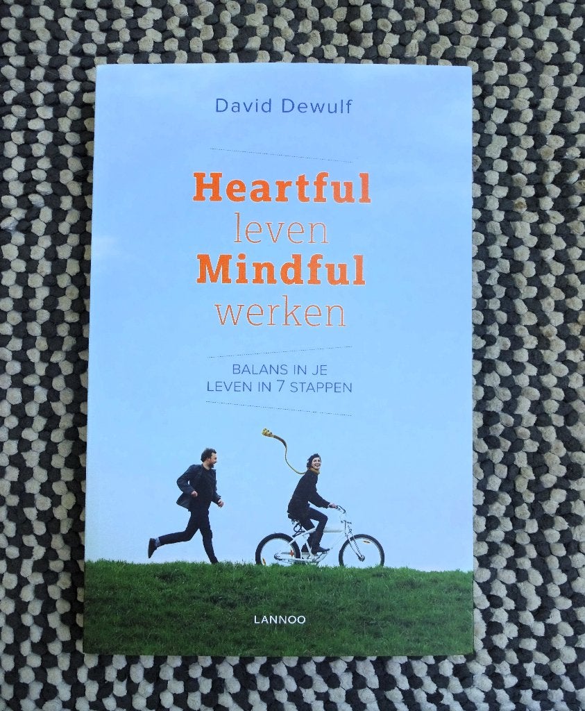Heartful leven mindful werken - David Dewulf, Verzenden, Gelezen