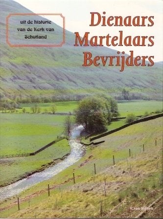 F van Holten: Dienaars, Martelaars, Bevrijders, Boeken, Ophalen of Verzenden, Gelezen, F van Holten, Christendom | Protestants